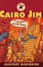 Image for Cairo Jim and the Quest for the Quetzal Queen