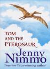 Image for Tom and the Pterosaur