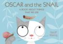 Image for Oscar and the snail  : a book about things we use