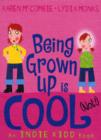 Image for Being grown-up is cool (not!)