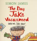 Image for Day Jake Vacuumed