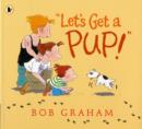 Image for Let&#39;s get a pup!