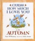 Image for Guess How Much I Love You in the Autumn