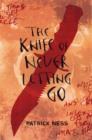 Image for The knife of never letting go