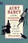 Image for Aunt Nancy And The Bothersome Visitors