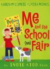 Image for Me and the school (un)fair