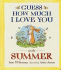 Image for Guess How Much I Love You in the Summer