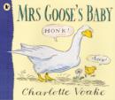 Image for Mrs Goose&#39;s Baby