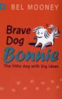 Image for Brave Dog Bonnie