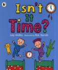 Image for Isn&#39;t It Time?