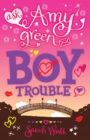 Image for Ask Amy Green: Boy Trouble