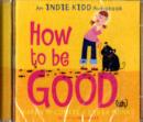 Image for How to be good(ish)
