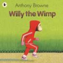 Image for Willy the wimp