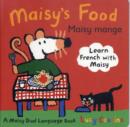 Image for Maisy&#39;s Food Dual Language French Board