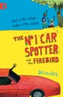 Image for The No. 1 car spotter and the Firebird