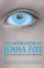 Image for The Adoration of Jenna Fox