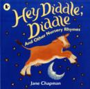 Image for Hey Diddle Diddle &amp; Other Nursery Rhymes