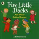 Image for Five little ducks and other action rhymes