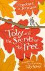 Image for Toby and the Secrets of the Tree