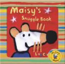 Image for Maisy&#39;s Snuggle Book