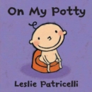 On my potty - Patricelli, Leslie