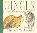 Image for Ginger and the Mystery Visitor