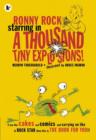 Image for Ronny Rock Starring in a Thousand Tiny Explosions!