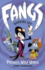 Image for Fangs Vampire Spy Book 5: Project: Wolf World