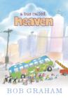 Image for A Bus Called Heaven