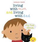 Image for Living with Mum and Living with Dad