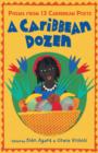 Image for A Caribbean dozen  : poems from 13 Caribbean poets