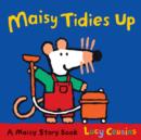Image for Maisy tidies up