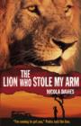 Image for The Lion Who Stole My Arm