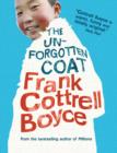 The unforgotten coat by Boyce, Frank Cottrell cover image