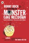 Image for Ronny Rock Starring in Monster Cake Meltdown