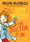Image for Judy Moody, the doctor is in!