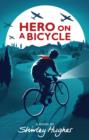 Image for Hero on a bicycle  : a novel