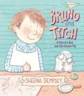 Image for Bruno and Titch  : a tale of a boy and his guinea pig