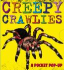 Image for Creepy Crawlies: A Pocket Pop-Up