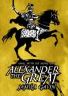 Image for Alexander the Great: man, myth or monster?