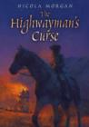 Image for The highwayman&#39;s curse