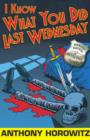 Image for I Know What You Did Last Wednesday