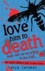 Image for Love him to death : 8