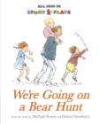 Image for We&#39;re Going on a Bear Hunt Story Play