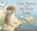 Image for Little Beaver and the big front tooth