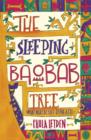 Image for The sleeping baobab tree