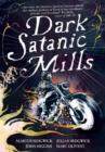 Image for Dark satanic mills