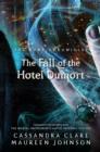 Image for The Bane Chronicles 7: The Fall of the Hotel Dumort : 7