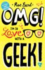 Image for OMG! I&#39;m in love with a geek!