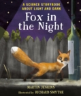 Image for Fox in the Night: A Science Storybook About Light and Dark